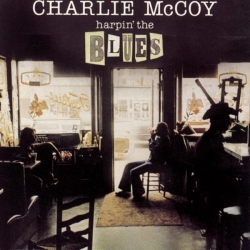 Charlie McCoy - Harpinn The Blues