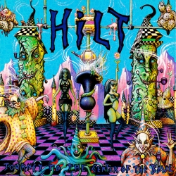Hilt - Journey To The Center Of The Bowl