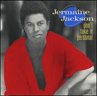 Jermaine Jackson - Don't Take It Personal