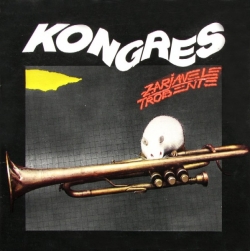 Kongres - Zarjavele Trobente