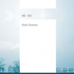 Me:mo - Static Scenery / 静景