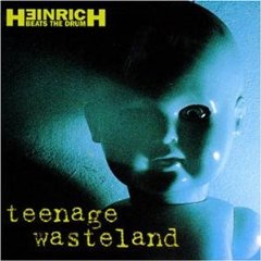 Heinrich Beats The Drum - Teenage Wasteland