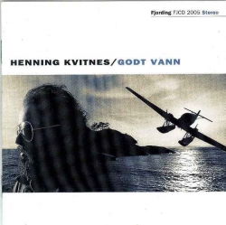 Henning Kvitnes - Godt Vann