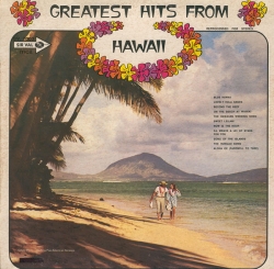 The New Hawaiian Band - Greatest Hits From Hawaii