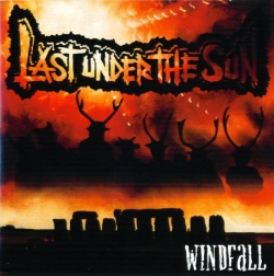 Last Under The Sun - Windfall