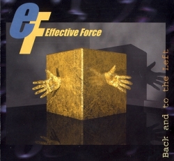 Effective force - Back And To The Left