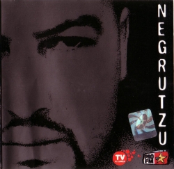Negrutzu - Negrutzu
