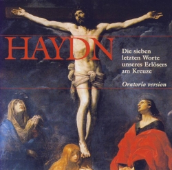 Joseph Haydn - Die Sieben Letzten Worte Unseres Erlösers Am Kreuze