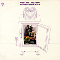 Herbie Hancock - Fat Albert Rotunda