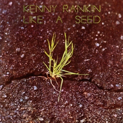 Kenny Rankin - Like A Seed