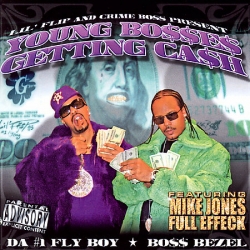 Lil' Flip - Young Bosses Getting Cash