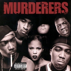 The Murderers - Irv Gotti Presents... The Murderers