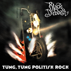 Black Debbath - Tung, Tung Politisk Rock