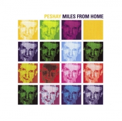 Peshay - Miles From Home