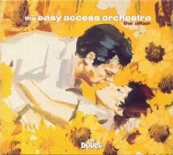 The Easy Access Orchestra - The Affair