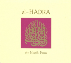 Ted De Jong - El-Hadra - The Mystik Dance