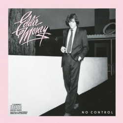 Eddie Money - No Control