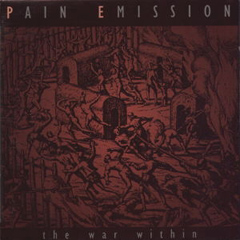 Pain Emission - The War Within