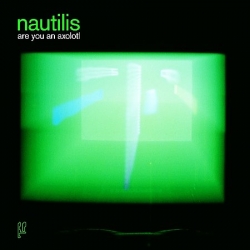 Nautilis - are you an axolotl