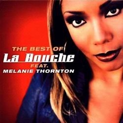 Melanie Thornton - The Best Of La Bouche Feat. Melanie Thornton