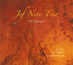 Jef Neve Trio - It's Gone