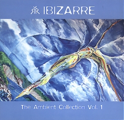 Ibizarre - The Ambient Collection Vol. 1