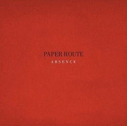 Paper Route - Absence