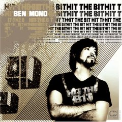 Ben Mono - Hit The Bit