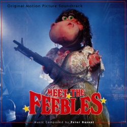 Peter Dasent - Meet The Feebles (Original Motion Picture Soundtrack)
