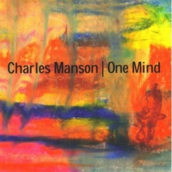 Charles Manson - One Mind