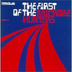 Stereolab - The first of the microbe hunters