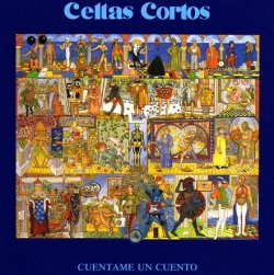 Celtas Cortos - Cuentame Un Cuento