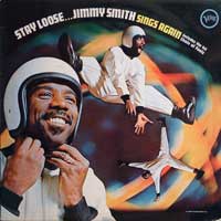 Jimmy Smith - Stay Loose