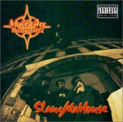 Masta Ace Incorporated - SlaughtaHouse