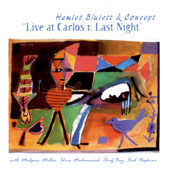 Hamiet Bluiett - Live At Carlos 1: Last Night