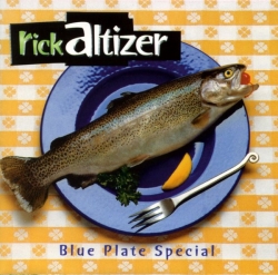 Rick Altizer - Blue Plate Special