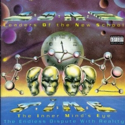 Leaders of the New School - T.I.M.E. - The Inner Mind's Eye