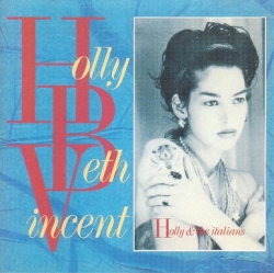 Holly Beth Vincent - Holly & The Italians