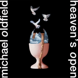 Mike Oldfield - Heaven's Open