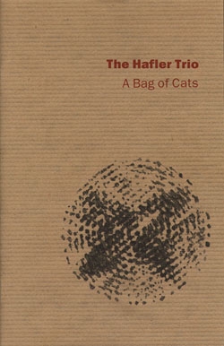 The Hafler Trio - A Bag Of Cats