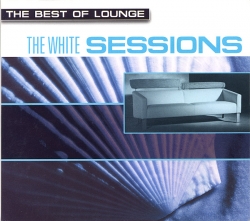 Pete Vicary - The Best Of Lounge: The White Sessions