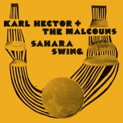 The Malcouns - Sahara Swing