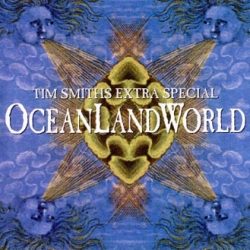 Tim Smith's Extra Special Oceanland World - Tim Smith's Extra Special Oceanland World