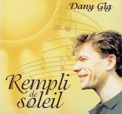 Dany Gig - Rempli De Soleil