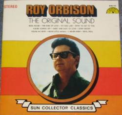 Roy Orbison - The Original Sound