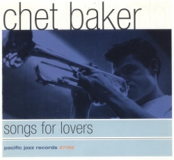 Chet Baker - Songs For Lovers