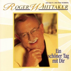 Roger Whittaker - Ein schöner Tag mit Dir