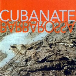 Cubanate - Barbarossa