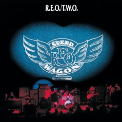 R.E.O. Speedwagon - T.W.O.