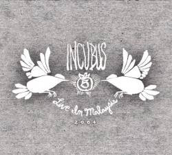 Incubus - Live in Malaysia 2004